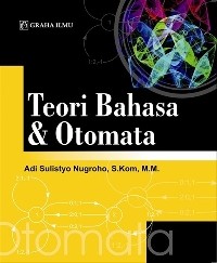 Image of Teori Bahasa dan Otomata Ed. 1