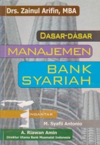 Image of Dasar-Dasar Manajemen Bank Syariah