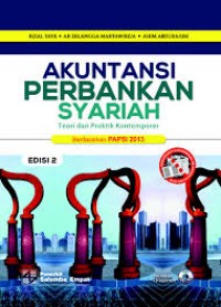 Image of Akuntansi Perbankan Syariah : Teori dan Praktik Kontemporer Berdasarkan PAPSI 2013 Ed. 2