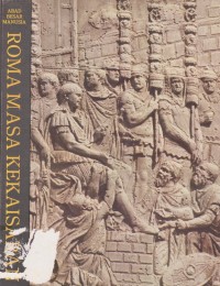 Image of Abad Besar Manusia : Roma Masa Kekaisaran