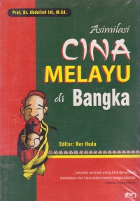 Image of Asimilasi Cina Melayu di Bangka