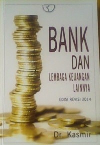 Image of Bank dan Lembaga Keuangan Lainnya (Edisi Revisi)