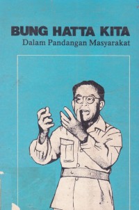Image of Bung Hatta Dalam Pandangan Masyarakat