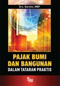 Image of Pajak Bumi dan Bangunan dalam Tataran Praktis