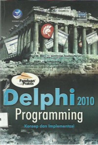 Image of Delphi 2010 Programming : Konsep dan Implementasi Ed. 1