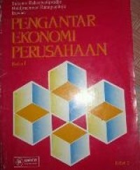 Image of Pengantar Ekonomi Perusahaan Ed. 2 (Buku 1)