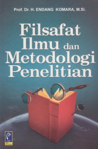 Image of Filsafat Ilmu dan Metodologi Penelitian