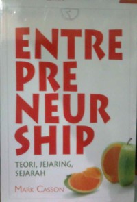 Image of Entrepreneurship : Teori, Jejaring, Sejarah