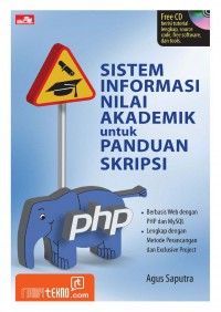 Image of Sistem Informasi Nilai Akademik untuk Panduan Skripsi