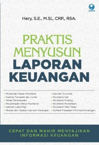 Image of Praktis Menyusun Laporan Keuangan : Cepat dan Mahir Menyajikan Informasi Keuangan