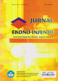Image of Jurnal Ekono-Insentif: Jurnal Ilmiah Bidang Ilmu Ekonomi - Kopertis Wilayah IV Vol. 11 (2) 2017