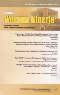 Image of Jurnal Wacana Kinerja : Kajian Praktis - Akademis Kinerja Kebijakan & Administrasi Pelayanan Publik Vol. 19 (2) Desember 2016