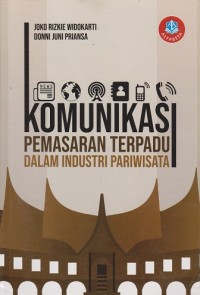 Image of Komunikasi Pemasaran Terpadu dalam Industri Pariwisata