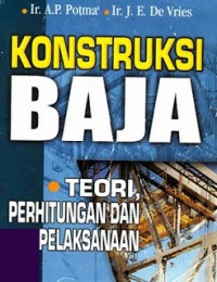 Image of Konstruksi Baja : Teori, Perhitungan dan Pelaksanaan