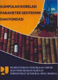 Image of Kumpulan Korelasi Parameter Geoteknik dan Fondasi