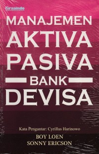 Image of Manajemen Aktiva Pasiva Bank Devisa