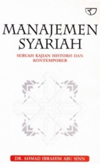 Image of Manajemen Syariah : Sebuah Kajian Historis dan Kontemporer Ed.1