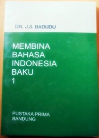 Image of Membina Bahasa Indonesia Baku (Seri 1)