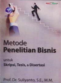 Image of Metode Penelitian Bisnis: Untuk Skripsi, Tesis dan Disertasi