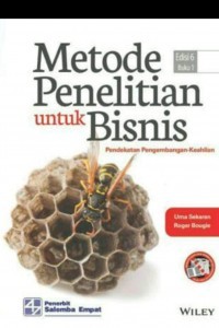 Image of Metode Penelitian Untuk Bisnis: Pendekatan Pengembangan-Keahlian Edisi 6 Buku 1