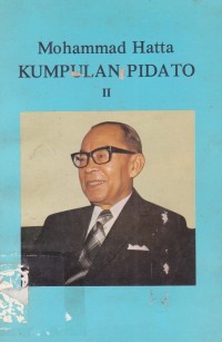 Image of Mohammad Hatta: Kumpulan Pidato II