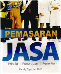 Image of Pemasaran Jasa : Prinsip, Penerapan dan Penelitian