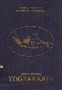 Image of Profil Propinsi Republik Indonesia : Daerah Istimewa Yogyakarta