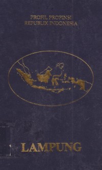 Image of Profil Propinsi Republik Indonesia : Lampung
