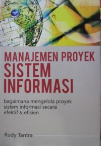 Image of Manajemen Proyek Sistem Informasi