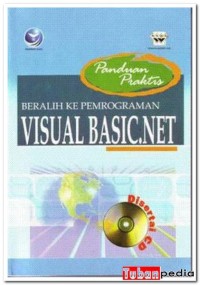 Image of Panduan Praktis Beralih ke Pemrograman Visual Basic.Net