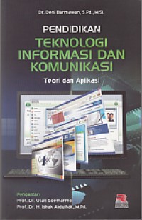 Image of Pendidikan Teknologi Informasi dan Komunikasi : Teori dan Aplikasi