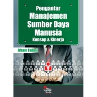 Image of Pengantar Manajemen Sumber Daya Manusia : Konsep dan Kinerja Ed. 1