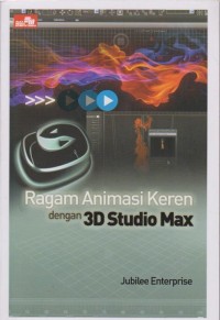 Image of Ragam Animasi Keren dengan 3D Studio Max