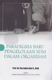Image of Paradigma Baru Pengelolaan SDM dalam Organisasi