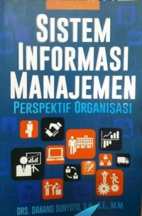 Image of Sistem Informasi Manajemen : Perspektif Organisasi