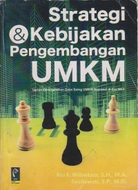 Image of Strategi dan Kebijakan Pengembangan UMKM: Upaya Meningkatan Daya Saing UMKM Nasional di Era MEA