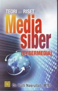 Image of Teori dan Riset Media Siber (Cybermedia)