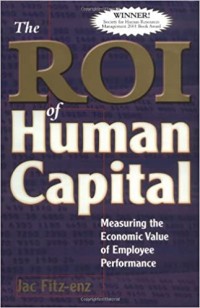 Image of The ROI of Human Capital: Measuring The Economic Value of Employee Performance