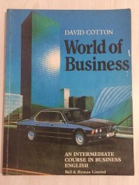 Image of World of Business : an Intermediate Course in Business English