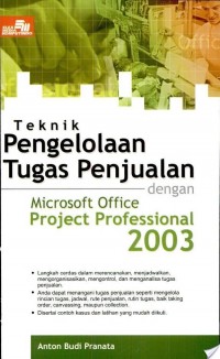 Image of Teknik Pengelolaan Tugas Penjualan dengan Microsoft Office Project Professional 2003
