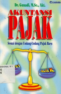 Image of Akuntansi Pajak : Sesuai dengan Undang-Undang Pajak Baru