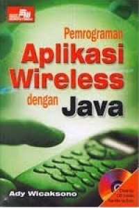 Image of Pemrograman Aplikasi Wireless dengan Java