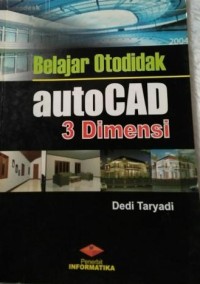 Image of Belajar Otodidak Autocad 3 Dimensi