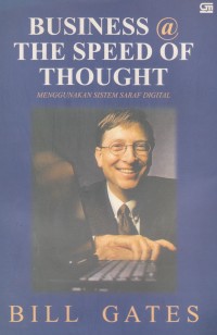 Image of Business the Speed of Thought: Menggunakan Sistem Saraf Digital