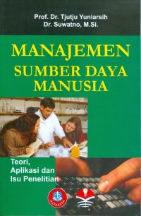 Image of Manajemen Sumber Daya Manusia : Teori, Aplikasi dan Isu Penelitian