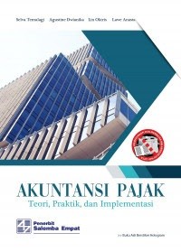 Image of Akuntansi Pajak: Teori, Praktik, dan Implementasi