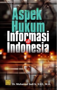 Image of Aspek Hukum Informasi di Indonesia