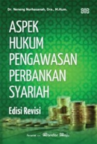 Image of Aspek Hukum Pengawasan Perbankan Syariah (Edisi Revisi)