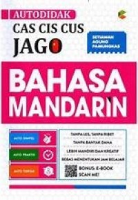 Image of Autodidak Cas Cis Cus Jago Bahasa Mandarin