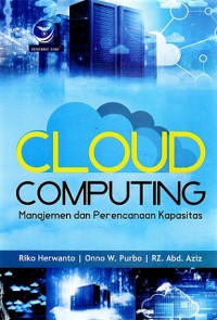 Image of Cloud Computing: Manajemen dan Perencanaan Kapasitas